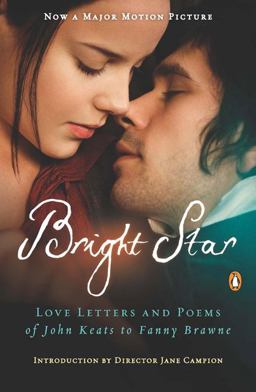 Bright Star Love Letters and Poems of John Keats to Fanny Brawne  9780143117742 Front Cover