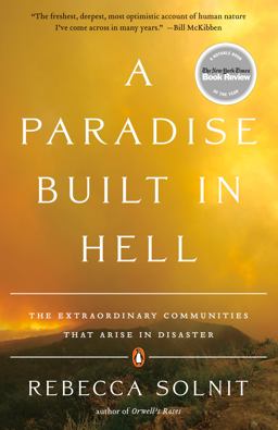 Paradise Built in Hell The Extraordinary Communities That Arise in Disaster  9780143118077 Front Cover