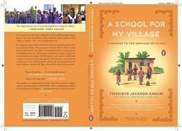 School for My Village A Promise to the Orphans of Nyaka  9780143119128 Front Cover