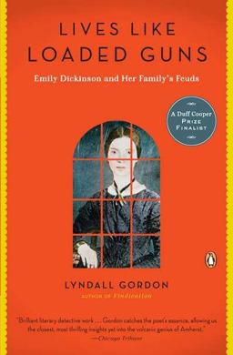 Lives Like Loaded Guns Emily Dickinson and Her Family's Feuds  9780143119142 Front Cover