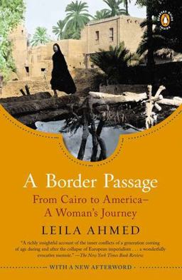Border Passage From Cairo to America--A Woman's Journey  9780143121923 Front Cover
