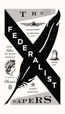 Federalist Papers 3rd 9780143121978 Front Cover