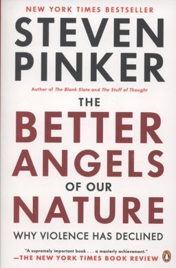 Better Angels of Our Nature Why Violence Has Declined  9780143122012 Front Cover