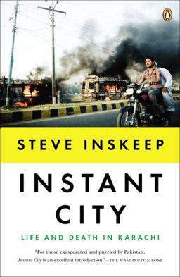 Instant City Life and Death in Karachi  9780143122166 Front Cover