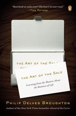 Art of the Sale Learning from the Masters about the Business of Life  9780143122760 Front Cover