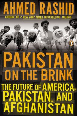 Pakistan on the Brink The Future of America, Pakistan, and Afghanistan  9780143122838 Front Cover