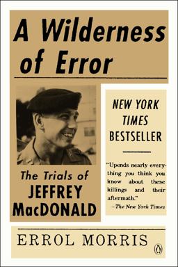 Wilderness of Error The Trials of Jeffrey MacDonald  9780143123699 Front Cover