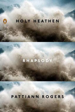 Holy Heathen Rhapsody  9780143123880 Front Cover