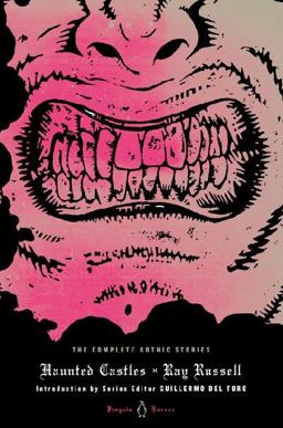 Haunted Castles The Complete Gothic Stories  9780143124016 Front Cover