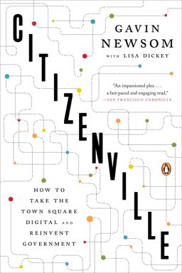 Citizenville How to Take the Town Square Digital and Reinvent Government  9780143124474 Front Cover
