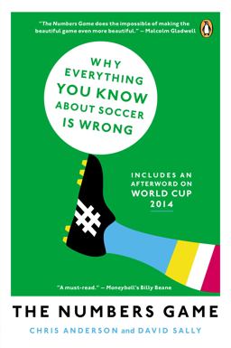 Numbers Game Why Everything You Know about Soccer Is Wrong  9780143124566 Front Cover