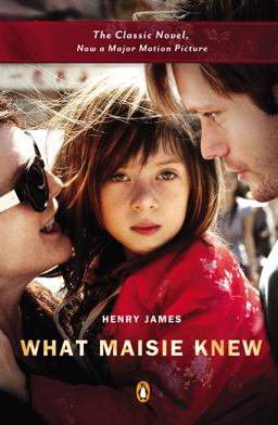What Maisie Knew:  9780143124634 Front Cover