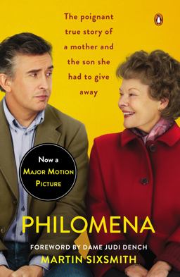 Philomena (Movie Tie-In) A Mother, Her Son, and a Fifty-Year Search  9780143124726 Front Cover