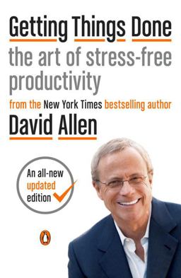 Getting Things Done The Art of Stress-Free Productivity  9780143126560 Front Cover