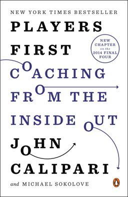 Players First Coaching from the Inside Out 1st 2015 9780143127086 Front Cover