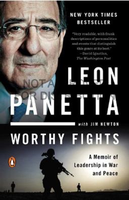 Worthy Fights A Memoir of Leadership in War and Peace  9780143127802 Front Cover