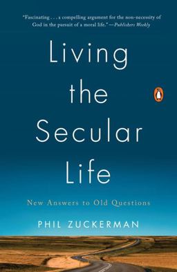 Living the Secular Life New Answers to Old Questions  9780143127932 Front Cover