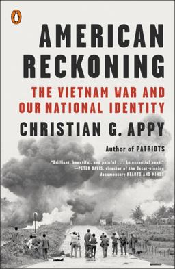 American Reckoning The Vietnam War and Our National Identity  9780143128342 Front Cover