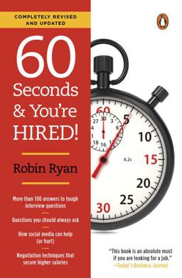 60 Seconds and You're Hired!: Revised Edition 3rd 9780143128502 Front Cover