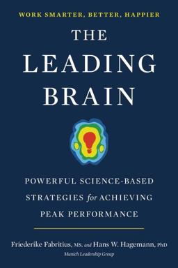 Leading Brain Neuroscience Hacks to Work Smarter, Better, Happier  9780143129363 Front Cover