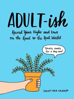 Adult-Ish Record Your Highs and Lows on the Road to the Real World  9780143129813 Front Cover