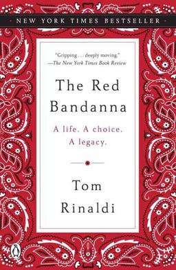 Red Bandanna A Life. a Choice. a Legacy  9780143130079 Front Cover