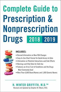 Complete Guide to Prescription and Nonprescription Drugs 2018-2019  9780143131984 Front Cover