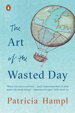 Art of the Wasted Day  9780143132882 Front Cover