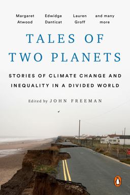 Tales of Two Planets Stories of Climate Change and Inequality in a Divided World  9780143133926 Front Cover