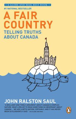Fair Country Telling Truths about Canada  9780143168423 Front Cover