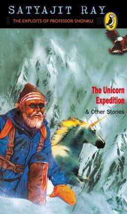 Unicorn Expedition and Other Stories  9780143335849 Front Cover