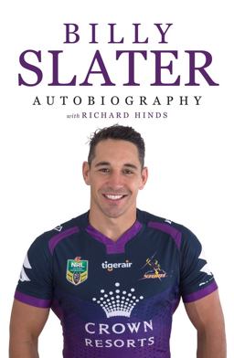 Billy Slater Autobiography 2017 9780143782452 Front Cover