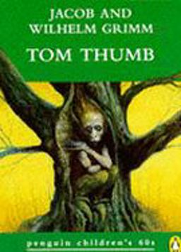Tom Thumb and Other Fairy Tales