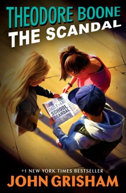 Theodore Boone: the Scandal  9780147510198 Front Cover