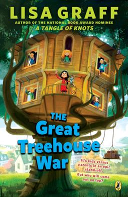 The Great Treehouse War The Great Treehouse War