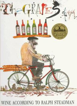 Grapes of Ralph Wine According to Ralph Steadman  9780151002450 Front Cover