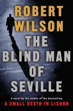 Blind Man of Seville  9780151008353 Front Cover