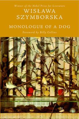 Monologue of a Dog  9780151012206 Front Cover