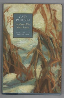 Clabbered Dirt, Sweet Grass