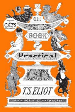 Old Possum's Book of Practical Cats, Illustrated Edition