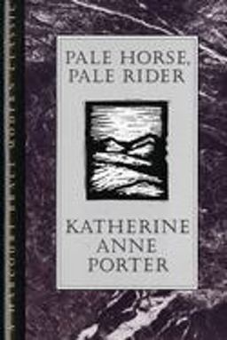 Pale Horse, Pale Rider  9780151707553 Front Cover
