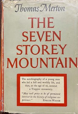The Seven Storey Mountain