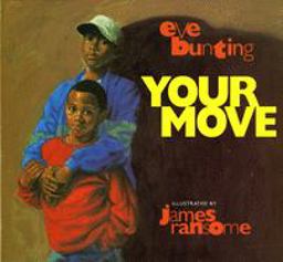 Your Move  9780152001810 Front Cover
