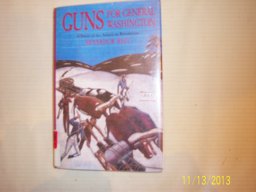 Guns for General Washington