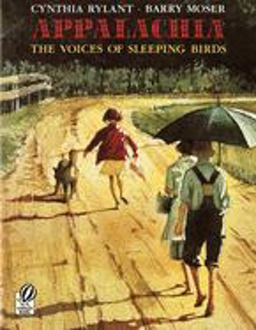 Appalachia The Voices of Sleeping Birds  9780152018931 Front Cover