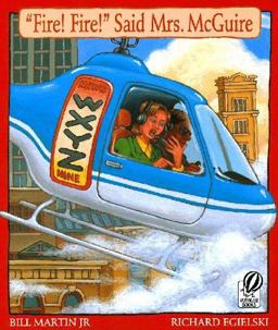 "Fire! Fire!" Said Mrs. McGuire