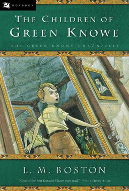 The Children of Green Knowe The Children of Green Knowe