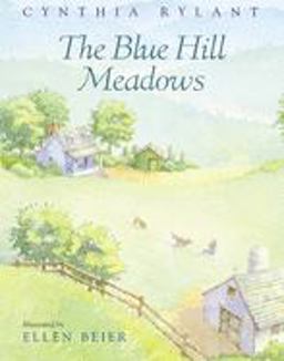 Blue Hill Meadows  9780152024673 Front Cover