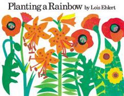 Planting a Rainbow Board Book  9780152046330 Front Cover