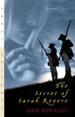 Secret of Sarah Revere  9780152046842 Front Cover